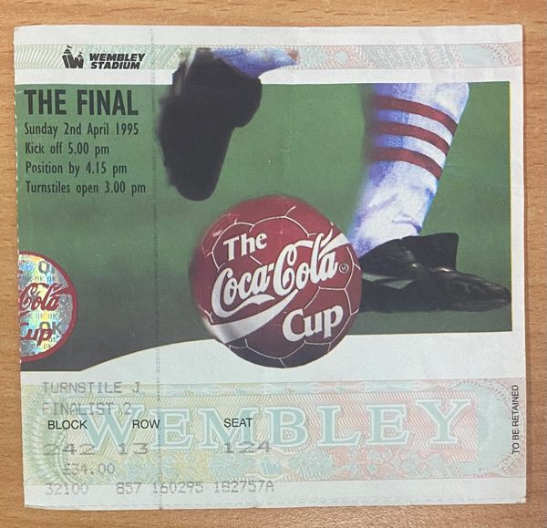 1995 ORIGINAL COCA COLA LEAGUE CUP FINAL TICKET BOLTON WANDERERS V LIVERPOOL