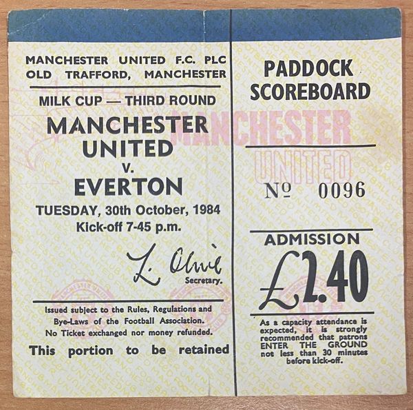 1984/85 ORIGINAL MILK CUP 3RD ROUND TICKET MANCHESTER UNITED V EVERTON (EVERTON ALLOCATION)