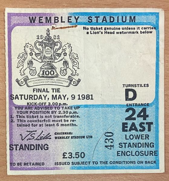 1981 ORIGINAL FA CUP FINAL TICKET TOTTENHAM V MANCHESTER CITY D24 430