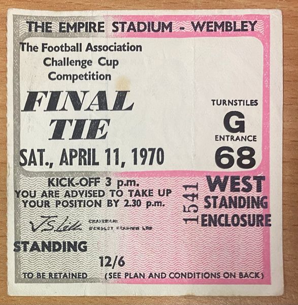 1970 ORIGINAL FA CUP FINAL TICKET LEEDS UNITED V CHELSEA (LEEDS UNITED END)