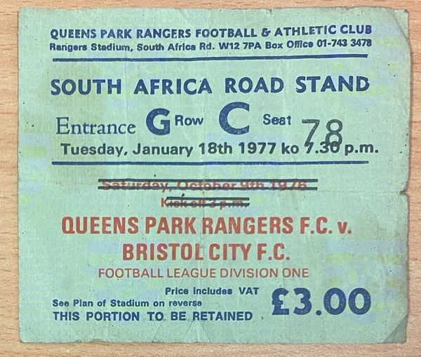 1976/77 ORIGINAL DIVISION ONE TICKET QUEENS PARK RANGERS V BRISTOL CITY