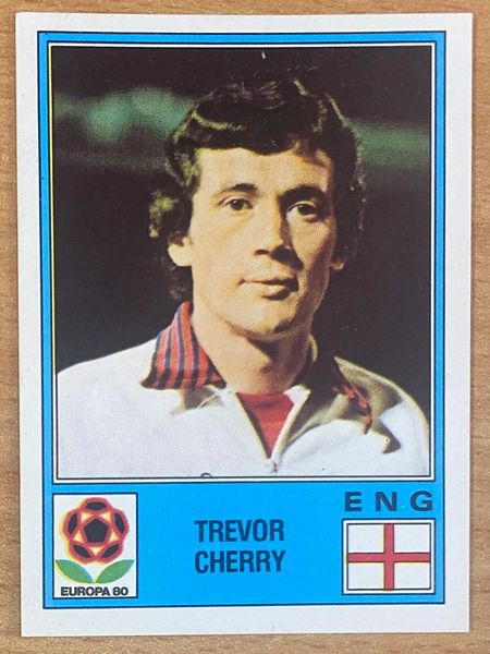 1980 PANINI EUROPA 80 ITALY ORIGINAL UNUSED STICKER ENGLAND TREVOR CHERRY 130