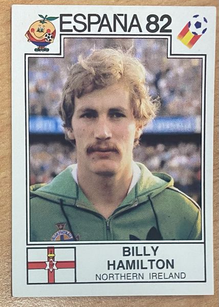 1982 SPAIN ESPANA 82 WORLD CUP PANINI ORIGINAL UNUSED STICKER BILLY HAMILTON NORTHERN IRELAND 343