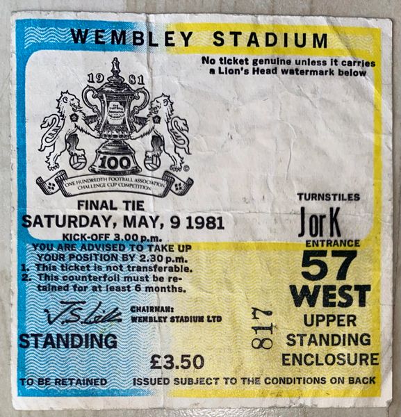 1981 ORIGINAL FA CUP FINAL TICKET TOTTENHAM V MANCHESTER CITY JK 817 (SPURS END)