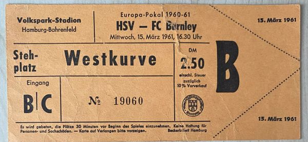 1960/61 ORIGINAL UNUSED EUROPEAN CUP QUARTER FINAL 2ND LEG SV HAMBURG V BURNLEY