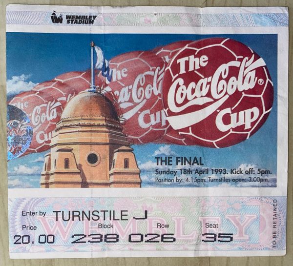 1993 ORIGINAL COCA COLA CUP FINAL TICKET ARSENAL V SHEFFIELD WEDNESDAY J 238 026 35