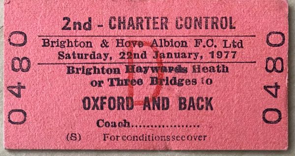 1976/77 ORIGINAL BRITISH RAIL FOOTBALL SPECIAL TICKET DIVISION THREE BRIGHTON & HOVE ALBION AT OXFORD UNITED