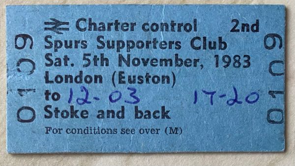 1983/84 ORIGINAL BRITISH RAIL FOOTBALL SPECIAL TICKET DIVISION ONE TOTTENHAM HOTSPUR AT STOKE CITY