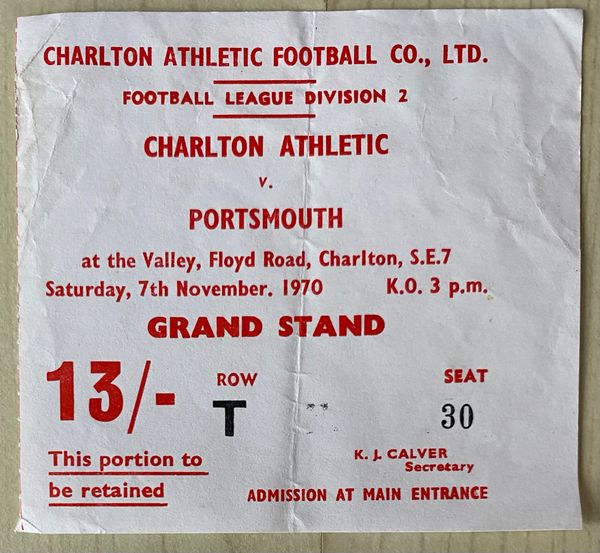 1970/71 ORIGINAL DIVISION TWO TICKET CHARLTON ATHLETIC V PORTSMOUTH