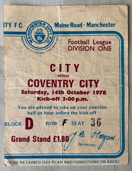 1978/79 ORIGINAL DIVISION ONE TICKET MANCHESTER CITY V COVENTRY CITY