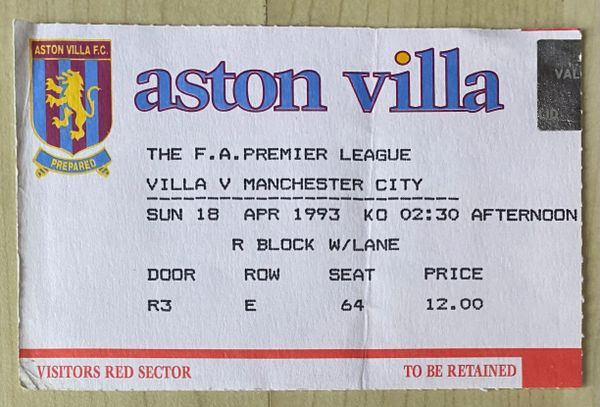 1992/93 ORIGINAL PREMIER LEAGUE TICKET ASTON VILLA V MANCHESTER CITY (VISITORS END)