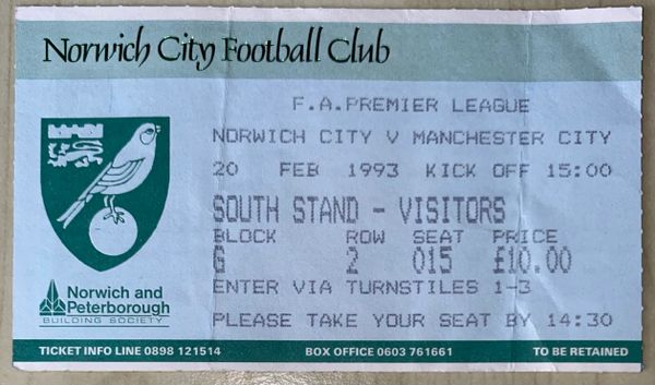 1992/93 ORIGINAL PREMIER LEAGUE TICKET NORWICH CITY V MANCHESTER CITY (VISITORS END)