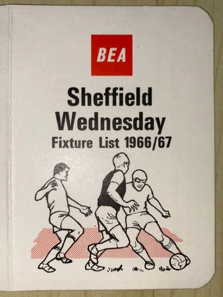 1966/67 ORIGINAL BEA ISSUED FIXTURE LIST SHEFFIELD WEDNESDAY