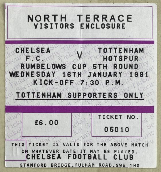 1990/91 ORIGINAL RUMBELOWS CUP 5TH ROUND TICKET CHELSEA V TOTTENHAM HOTSPUR (VISITORS END)