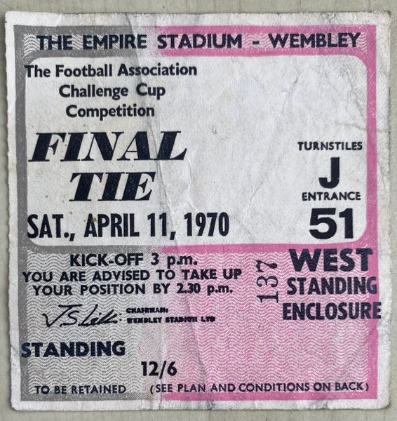 1970 ORIGINAL FA CUP FINAL TICKET LEEDS UNITED V CHELSEA (LEEDS UNITED END)