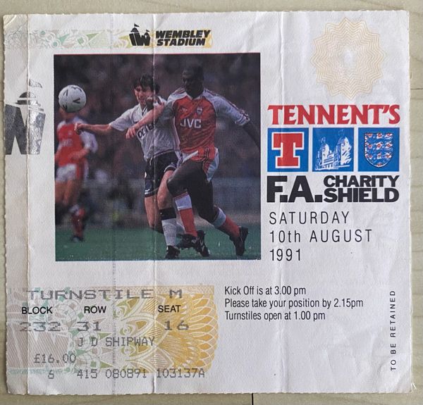 1991 ORIGINAL CHARITY SHIELD TICKET ARSENAL V TOTTENHAM HOTSPUR