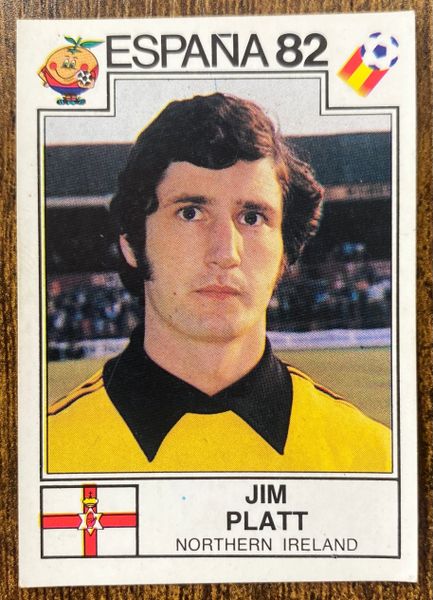 1982 SPAIN ESPANA 82 WORLD CUP PANINI ORIGINAL UNUSED STICKER JIM PLATT NORTHERN IRELAND 345