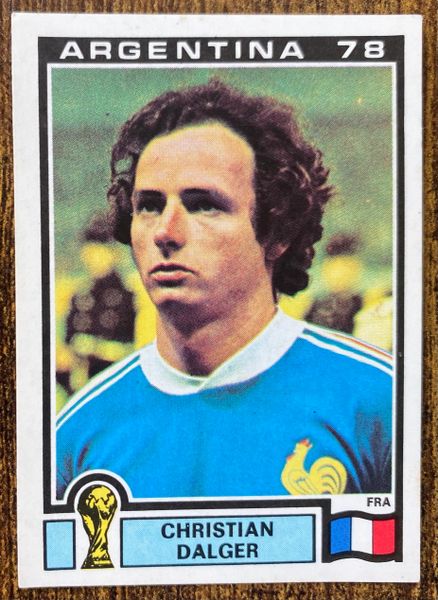 1978 ARGENTINA WORLD CUP PANINI ORIGINAL UNUSED STICKER FRANCE CHRISTIAN DALGER 92