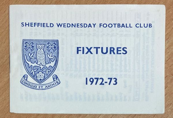 1972/73 ORIGINAL CLUB ISSUED FIXTURE LIST SHEFFIELD WEDNESDAY