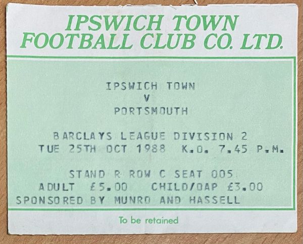 1988/89 ORIGINAL DIVISION TWO TICKET IPSWICH TOWN V PORTSMOUTH