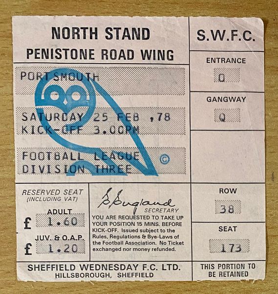 1977/78 ORIGINAL DIVISION THREE TICKET SHEFFIELD WEDNESDAY V PORTSMOUTH