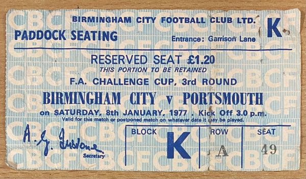 1976/77 ORIGINAL FA CUP 3RD ROUND TICKET BIRMINGHAM CITY V PORTSMOUTH