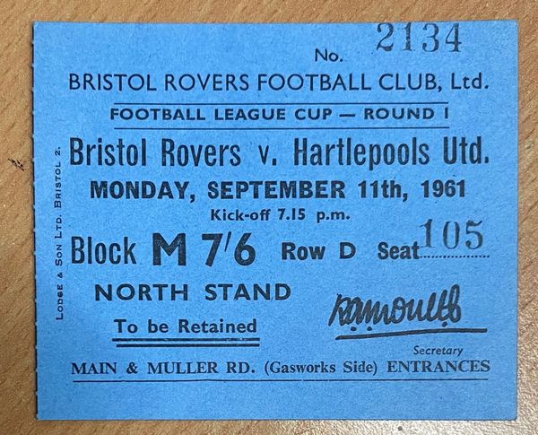 1961/62 ORIGINAL LEAGUE CUP 1ST ROUND TICKET BRISTOL ROVERS V HARTLEPOOLS UNITED
