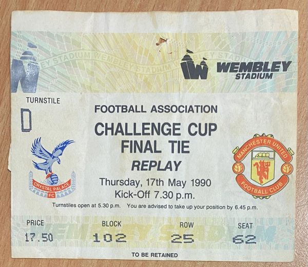 1990 ORIGINAL FA CUP FINAL REPLAY TICKET MANCHESTER UNITED V CRYSTAL PALACE D 102 25 62