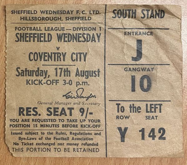 1968/69 ORIGINAL DIVISION ONE TICKET SHEFFIELD WEDNESDAY V COVENTRY CITY