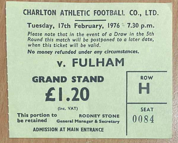 1975/76 ORIGINAL DIVISION TWO TICKET CHARLTON ATHLETIC V FULHAM