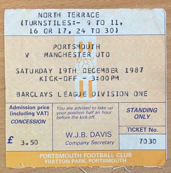 1987/88 ORIGINAL DIVISION ONE TICKET PORTSMOUTH V MANCHESTER UNITED