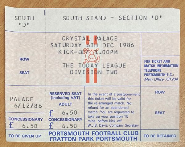1986/87 ORIGINAL UNUSED DIVISION TWO TICKET PORTSMOUTH V CRYSTAL PALACE