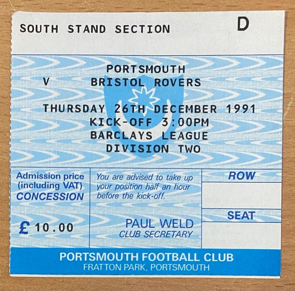 1991/92 ORIGINAL DIVISION TWO TICKET PORTSMOUTH V BRISTOL ROVERS