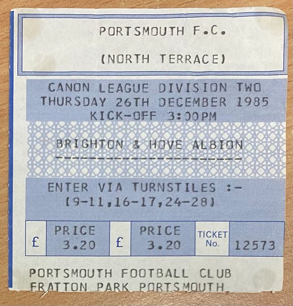 1985/86 ORIGINAL DIVISION TWO TICKET PORTSMOUTH V BRIGHTON & HOVE ALBION