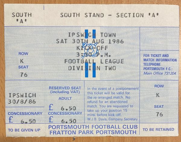 1986/87 ORIGINAL UNUSED DIVISION TWO TICKET PORTSMOUTH IPSWICH TOWN