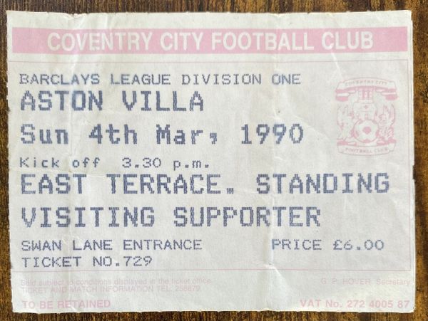 1989/90 ORIGINAL DIVISION ONE TICKET COVENTRY CITY V ASTON VILLA (VISITORS ALLOCATION)