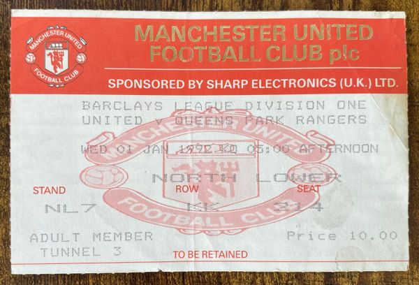 1991/92 ORIGINAL DIVISION ONE TICKET MANCHESTER UNITED V QUEENS PARK RANGERS