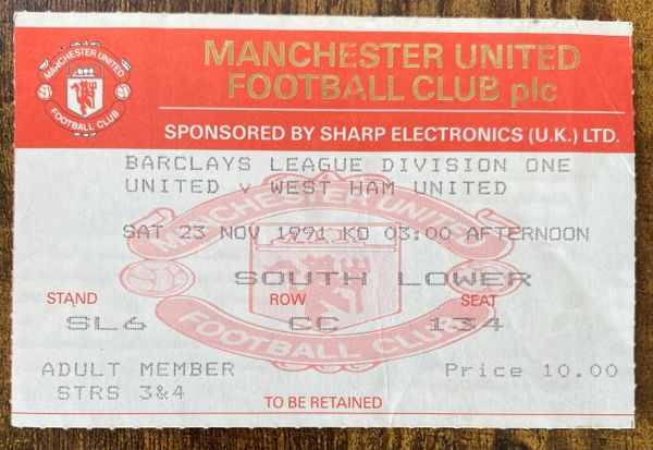 1991/92 ORIGINAL DIVISION ONE TICKET MANCHESTER UNITED V WEST HAM UNITED