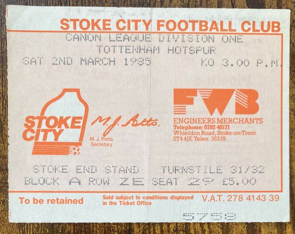 1984/85 ORIGINAL DIVISION ONE TICKET STOKE CITY V TOTTENHAM HOTSPUR