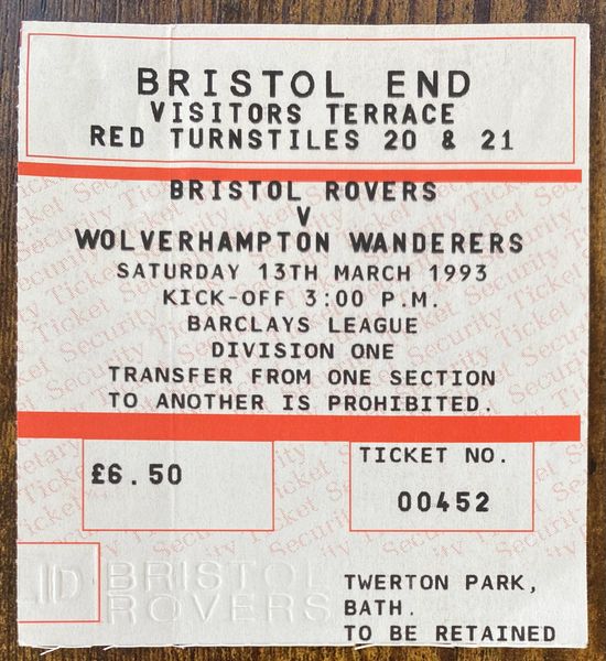 1992/93 ORIGINAL DIVISION TWO TICKET BRISTOL ROVERS V WOLVERHAMPTON WANDERERS (VISITORS END)