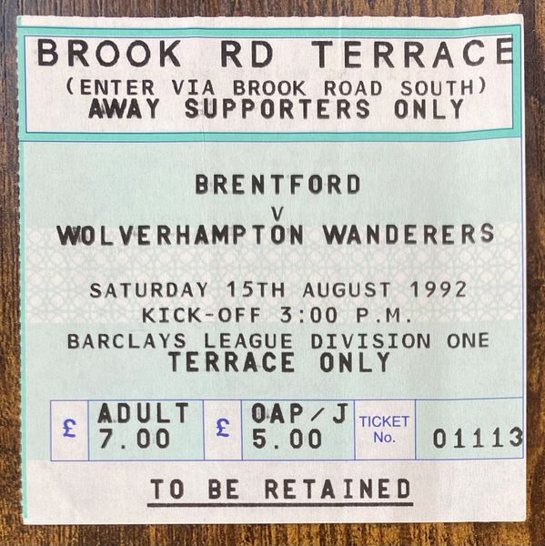 1992/93 ORIGINAL DIVISION TWO TICKET BRENTFORD V WOLVERHAMPTON WANDERERS (VISITORS END)