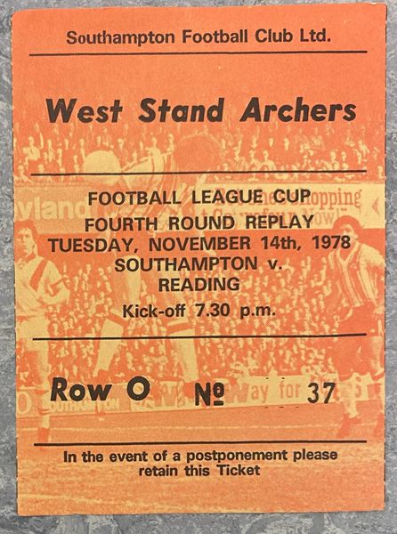 1978/79 ORIGINAL LEAGUE CUP 4TH ROUND REPLAY TICKET SOUTHAMPTON V READING
