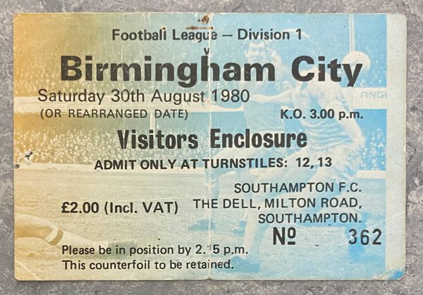 1980/81 ORIGINAL DIVISION ONE TICKET SOUTHAMPTON V BIRMINGHAM CITY (VISITORS ENCLOSURE)