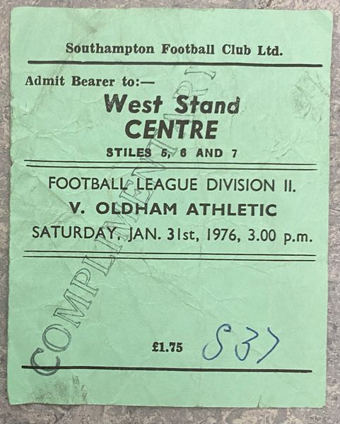 1975/76 ORIGINAL DIVISION ONE TICKET SOUTHAMPTON V OLDHAM ATHLETIC