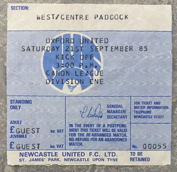 1985/86 ORIGINAL DIVISION ONE TICKET NEWCASTLE UNITED V OXFORD UNITED (GASCOIGNE'S FIRST SENIOR GOAL)