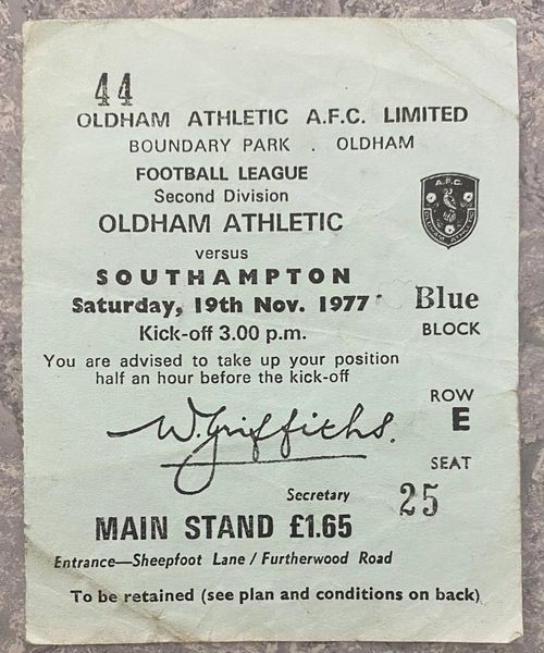 1977/78 ORIGINAL DIVISION TWO TICKET OLDHAM ATHLETIC V SOUTHAMPTON