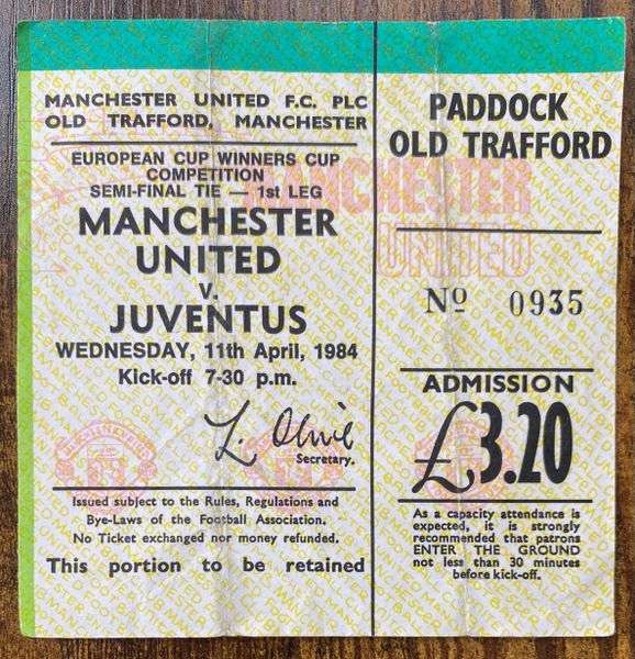 1983/84 ORIGINAL EUROPEAN CUP WINNERS CUP SEMI FINAL 1ST LEG TICKET MANCHESTER UNITED V JUVENTUS