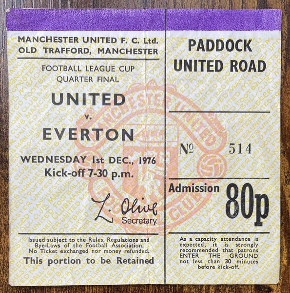 1976/77 ORIGINAL FOOTBALL LEAGUE CUP 5TH ROUND TICKET MANCHESTER UNITED V EVERTON