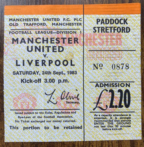 1983/84 ORIGINAL DIVISION ONE TICKET MANCHESTER UNITED V LIVERPOOL