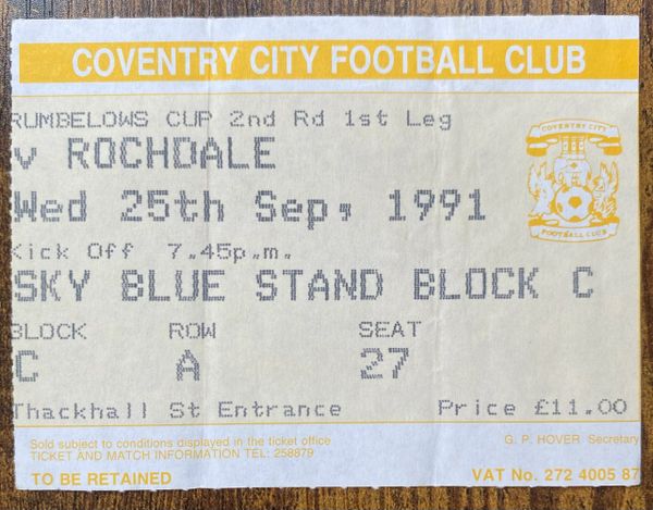 1991/92 ORIGINAL RUMBELOWS CUP 2ND ROUND 1ST LEG TICKET COVENTRY CITY V ROCHDALE